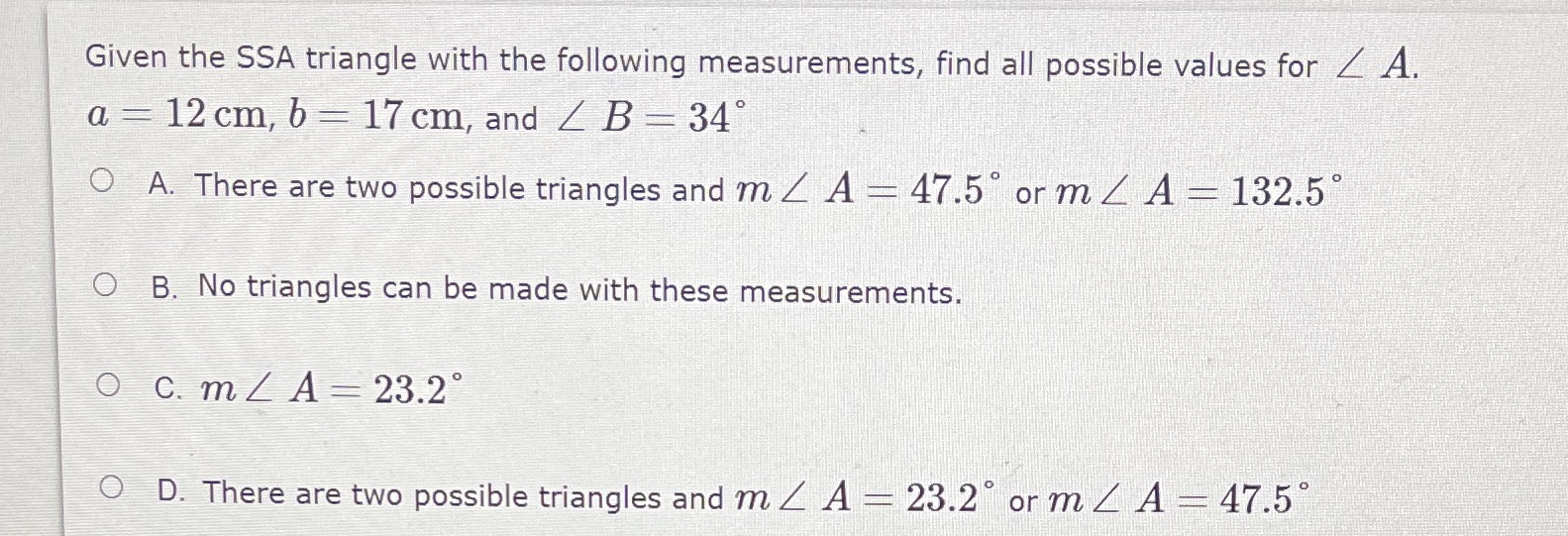 Given the SSA triangle with the following