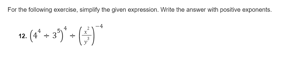 For the following exercise, simplify the given