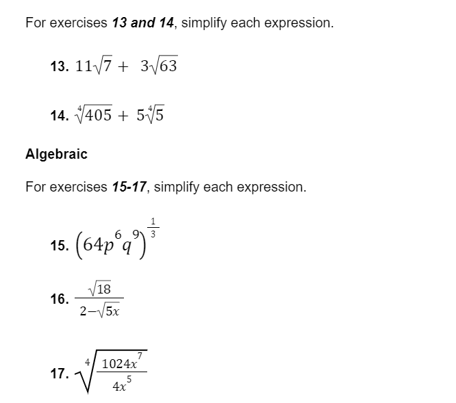 For the following exercise, simplify the given