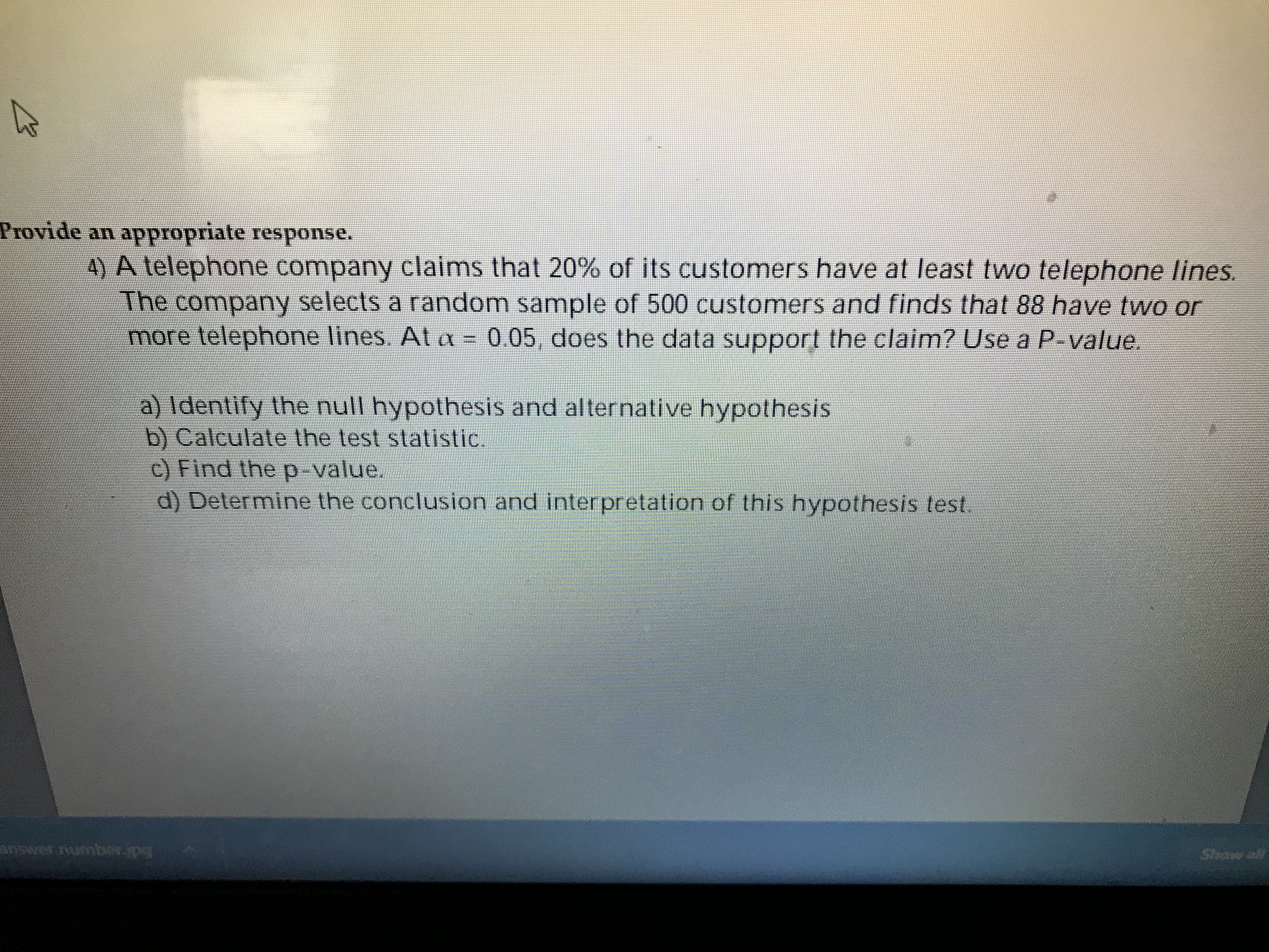 3) A humane society claims the 5% of U.S.