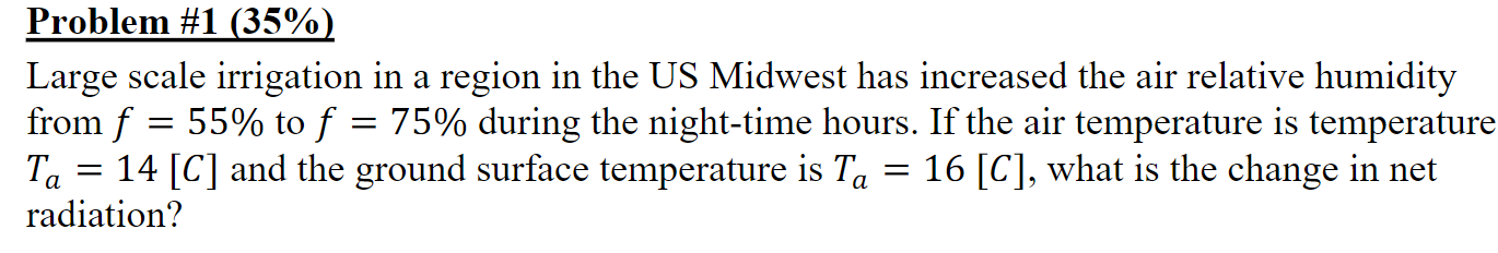 Problem #1 135%! Large scale irrigation in a