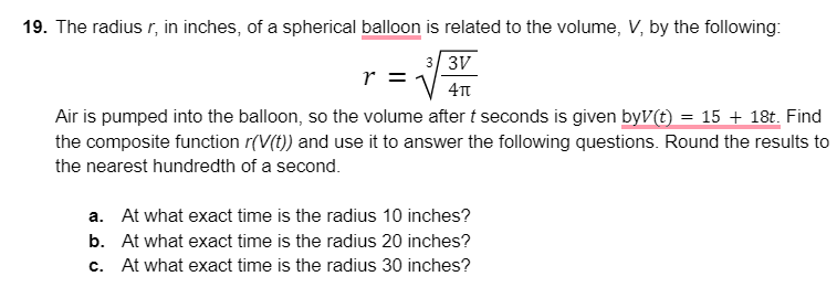 19. The radius r, in inches, of a spherical