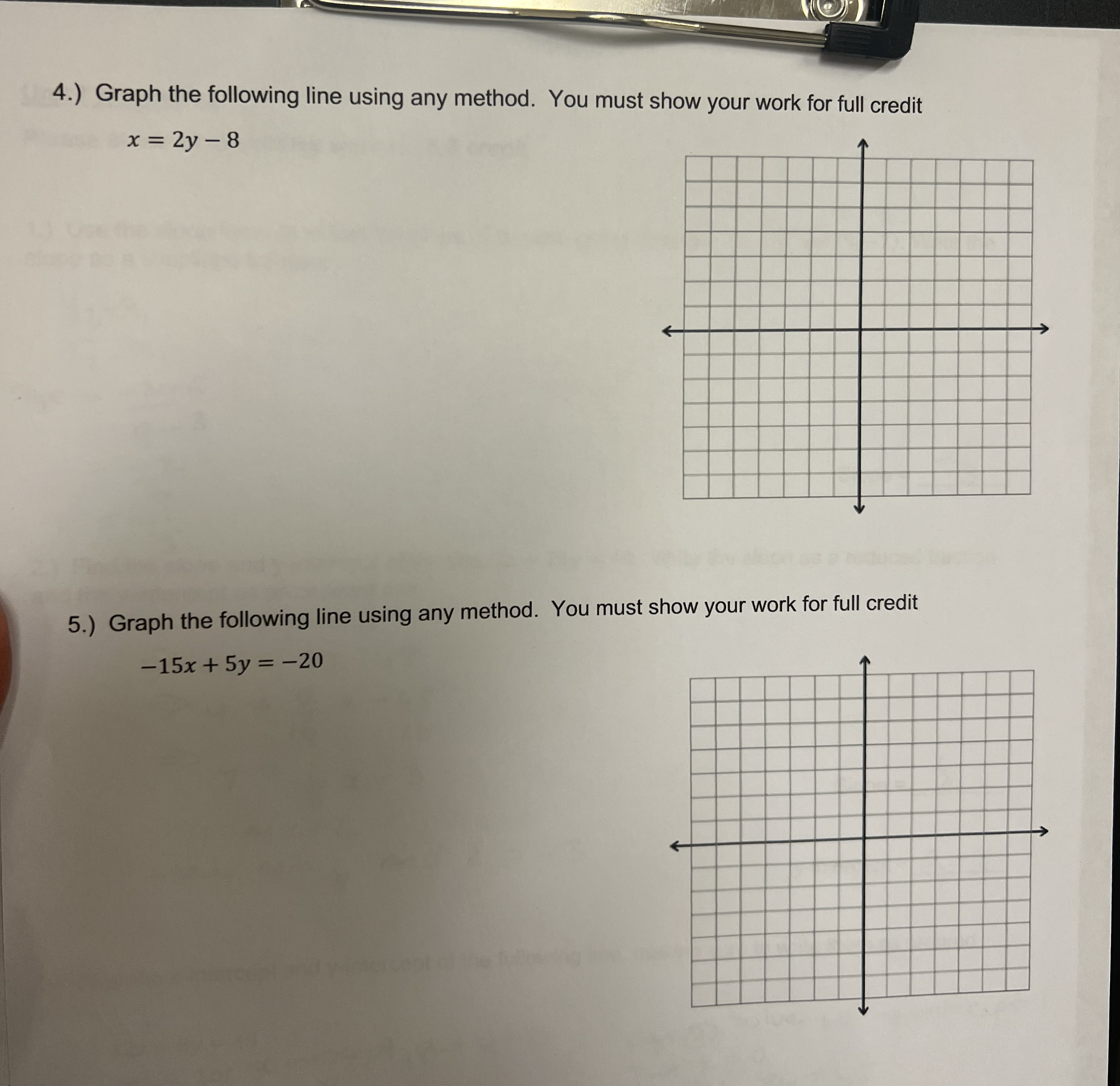 4.) Graph the following line using any method.