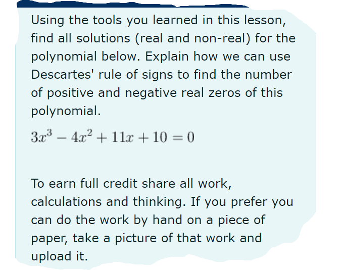 Use the factor theorem to find all real zeros for