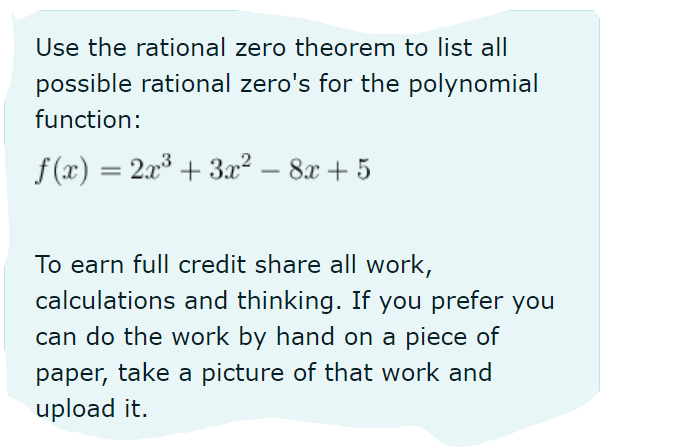 Use the factor theorem to find all real zeros for