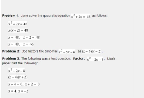 Problem 1: Jane solve the quadratic equation ? +