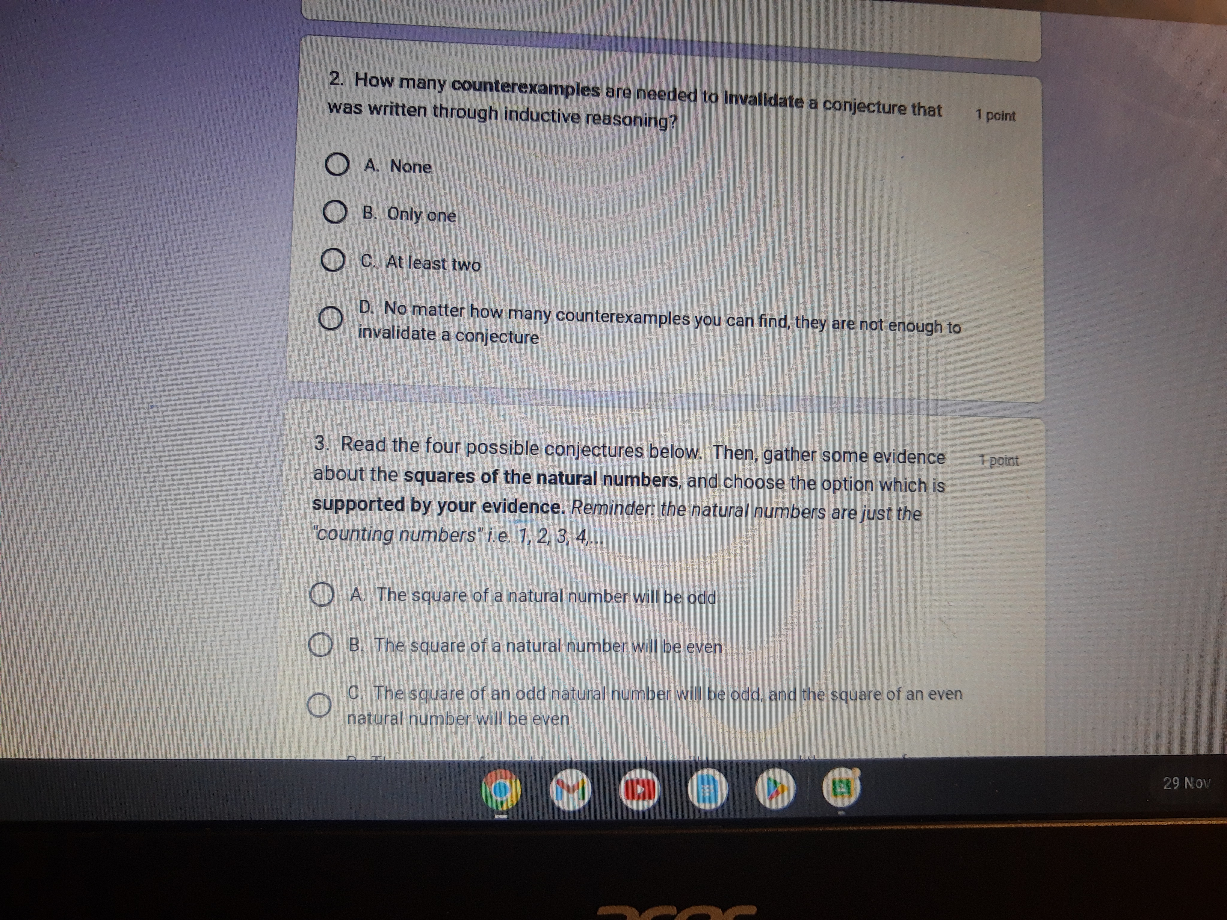 1. True or False: 1 point If inductive reasoning