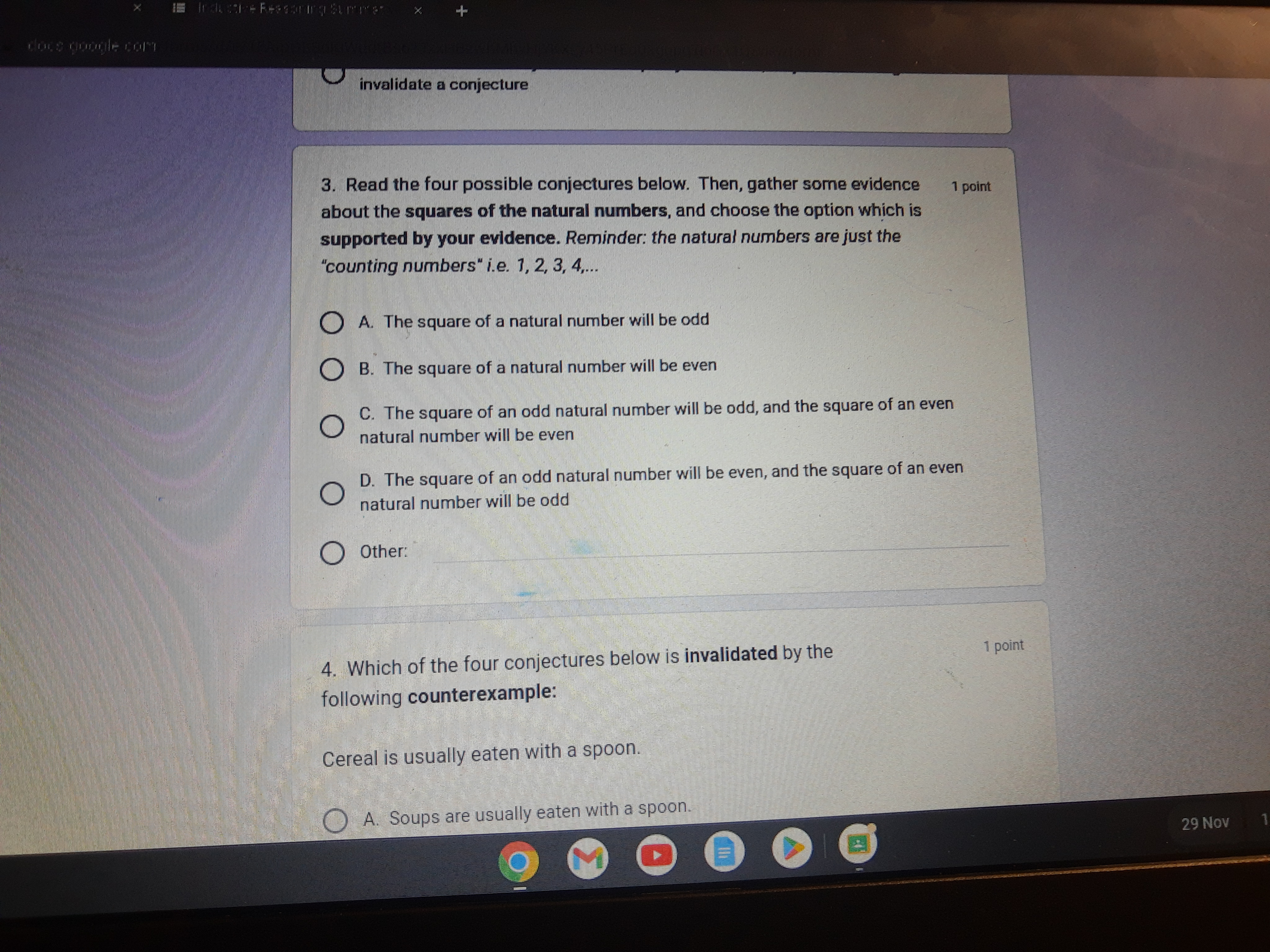 1. True or False: 1 point If inductive reasoning