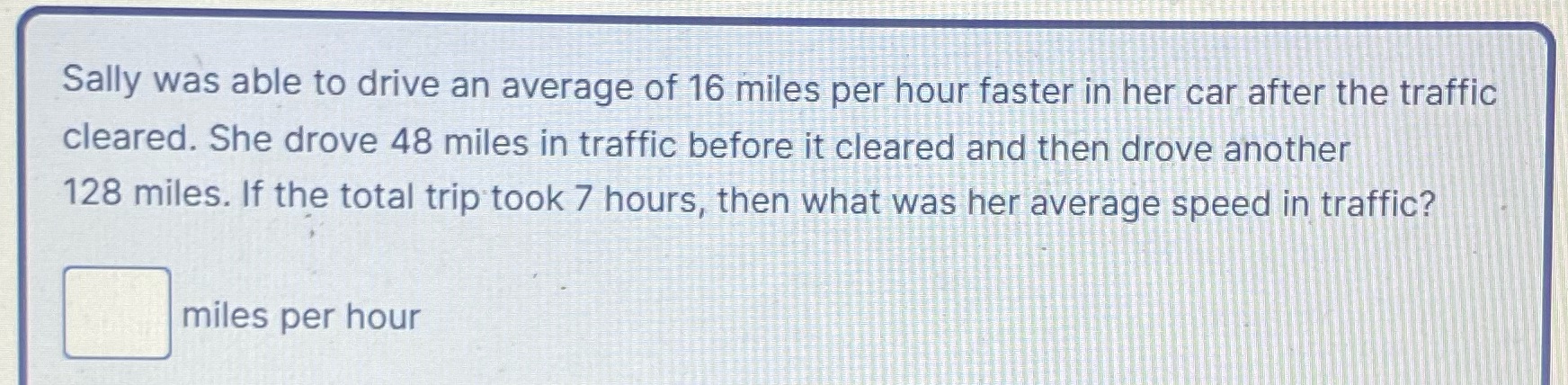 Sally was able to drive an average of 16 miles
