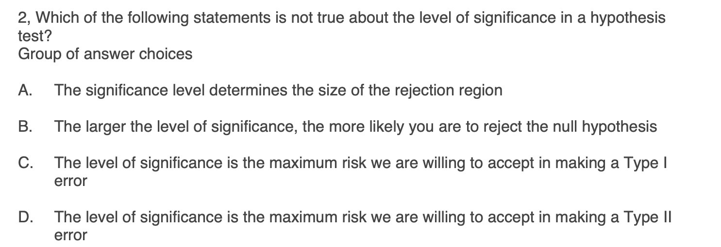 2, Vii?hich of the following statements is not