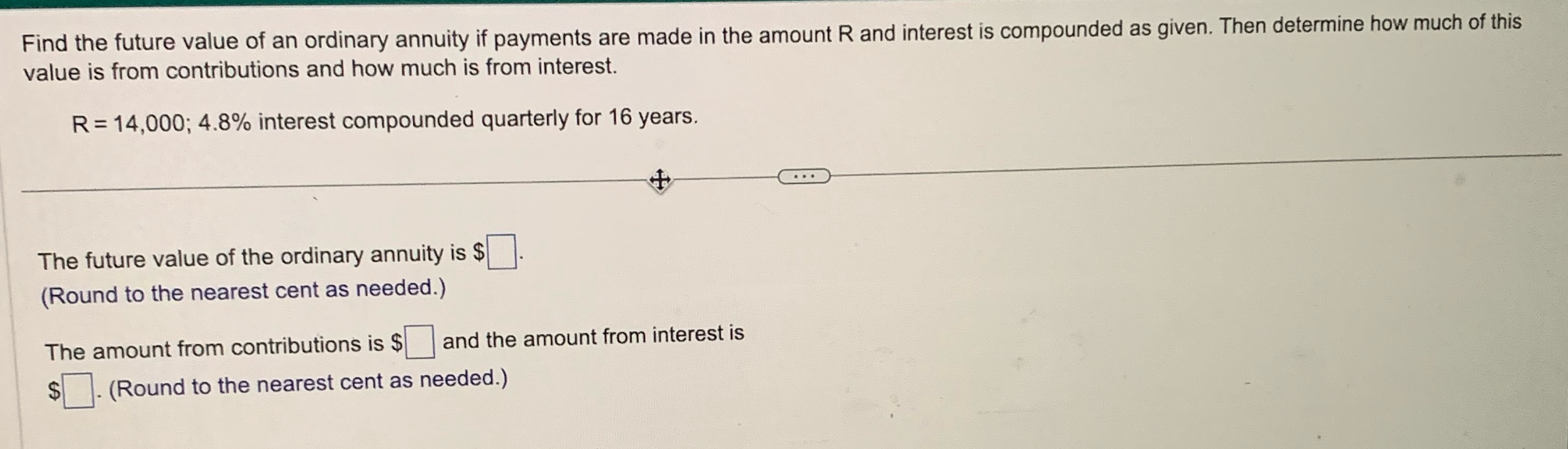 Find the future value of an ordinary annuity if
