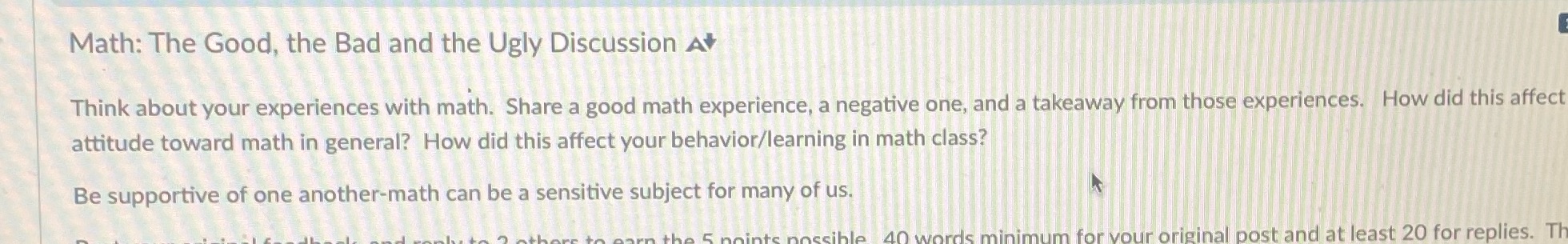 Math: The Good, the Bad and the Ugly Discussion