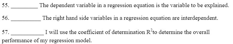 55. The dependent variable in a regression