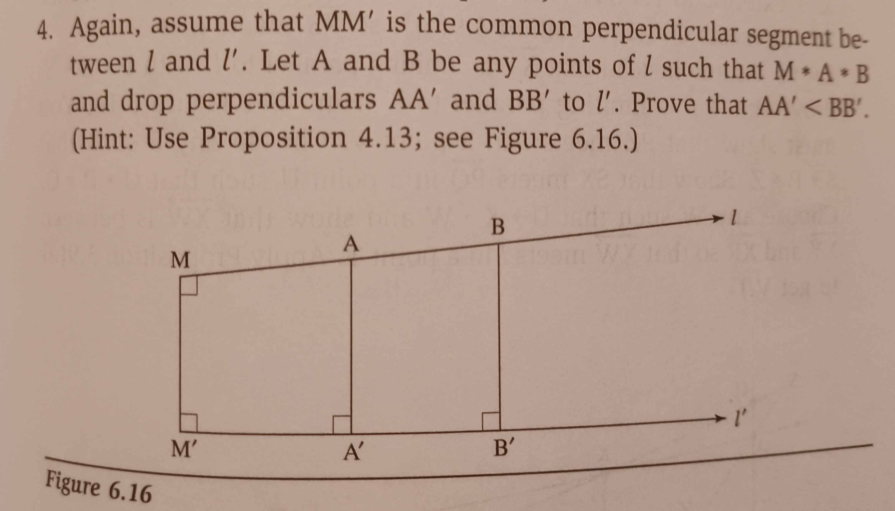 4. Again, assume that MM' is the common