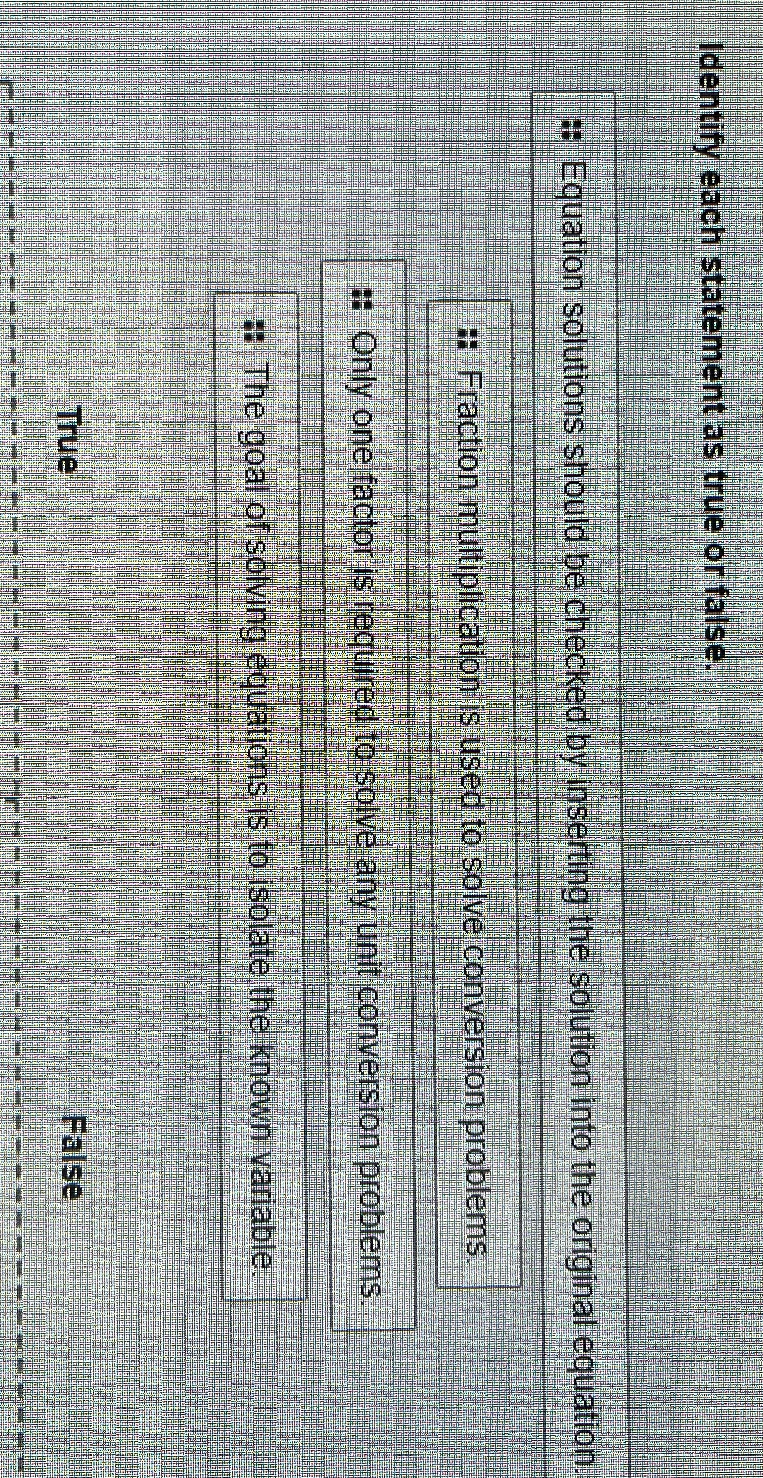 Identify each statement as true or false. :