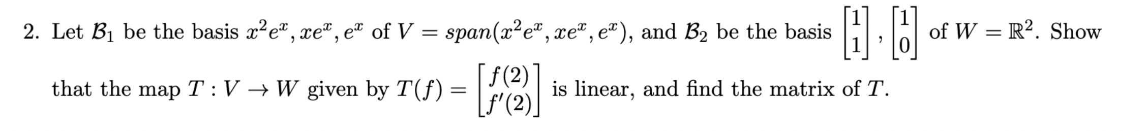 2. Let 81 be the basis 3326\"\