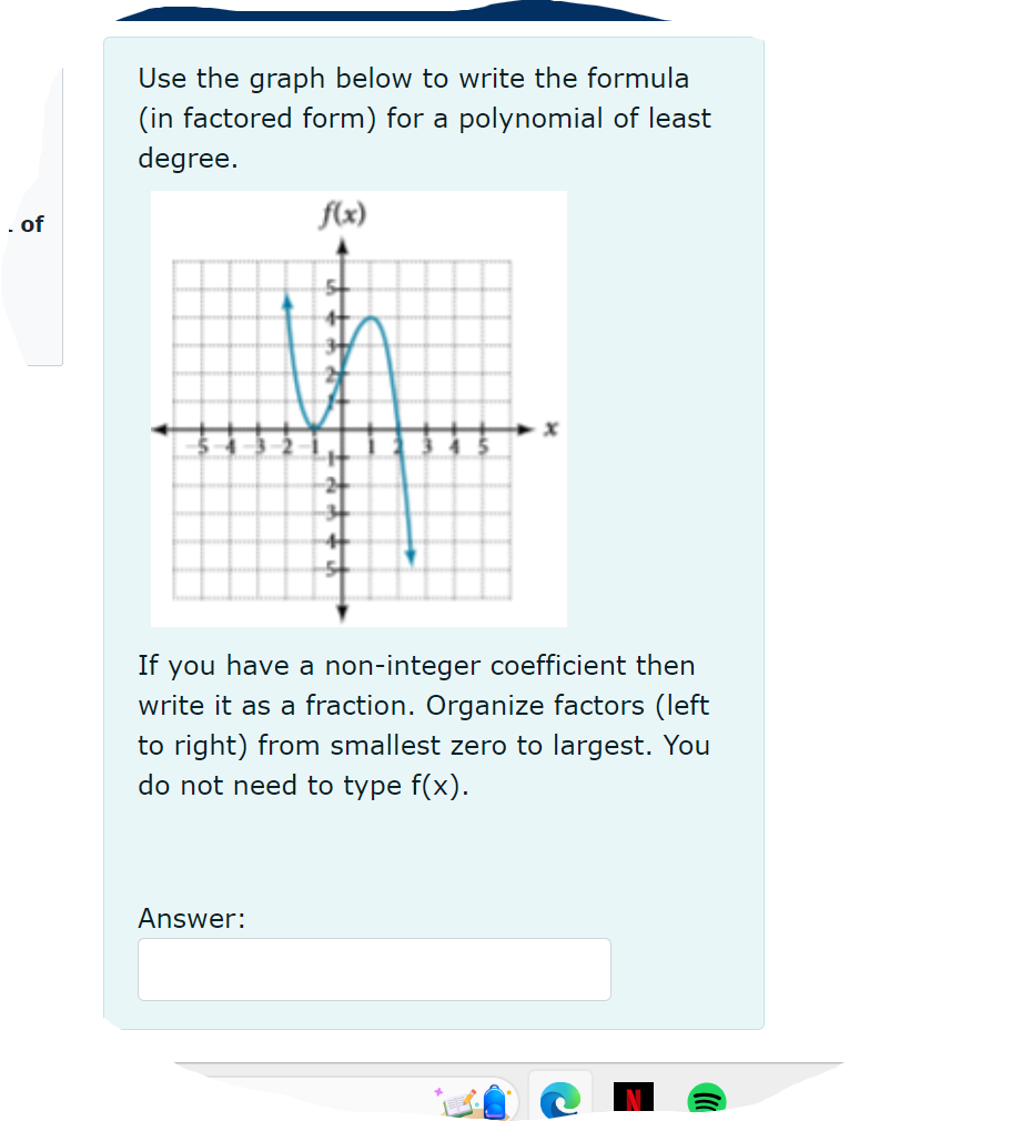 # Use the graph below to write the formula (in