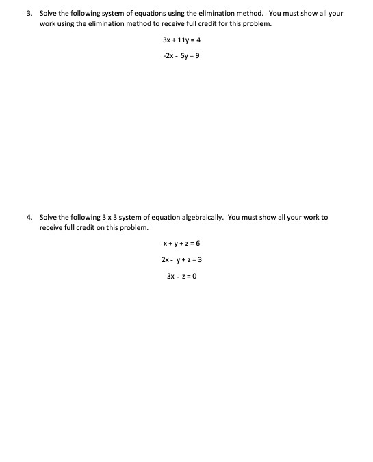 3. Solve the following system of equations using