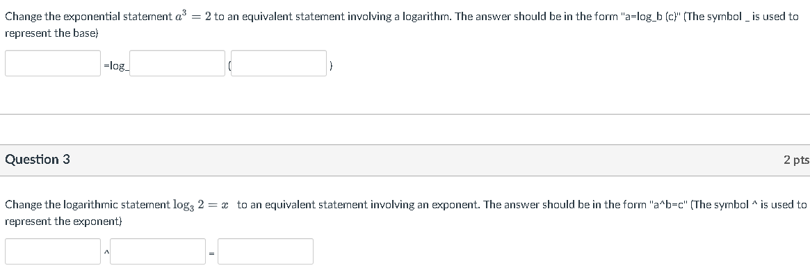 Change the exponential statement a3 = 2 to an