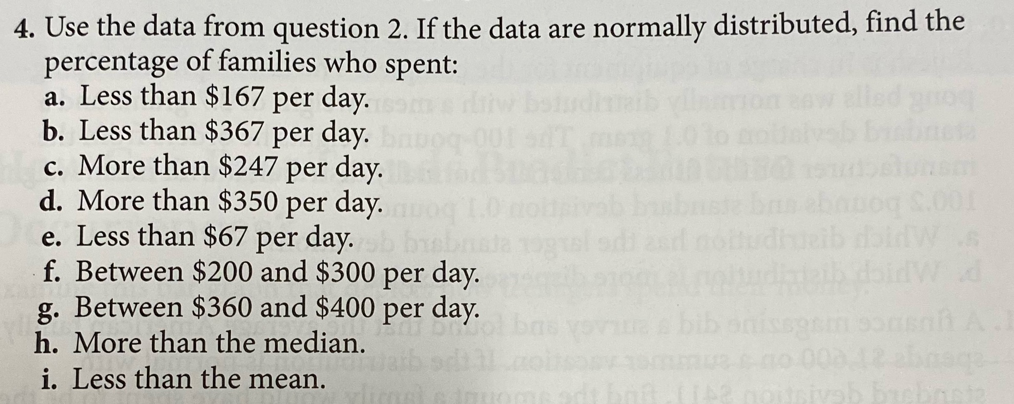 4. Use the data from question 2. If the data are