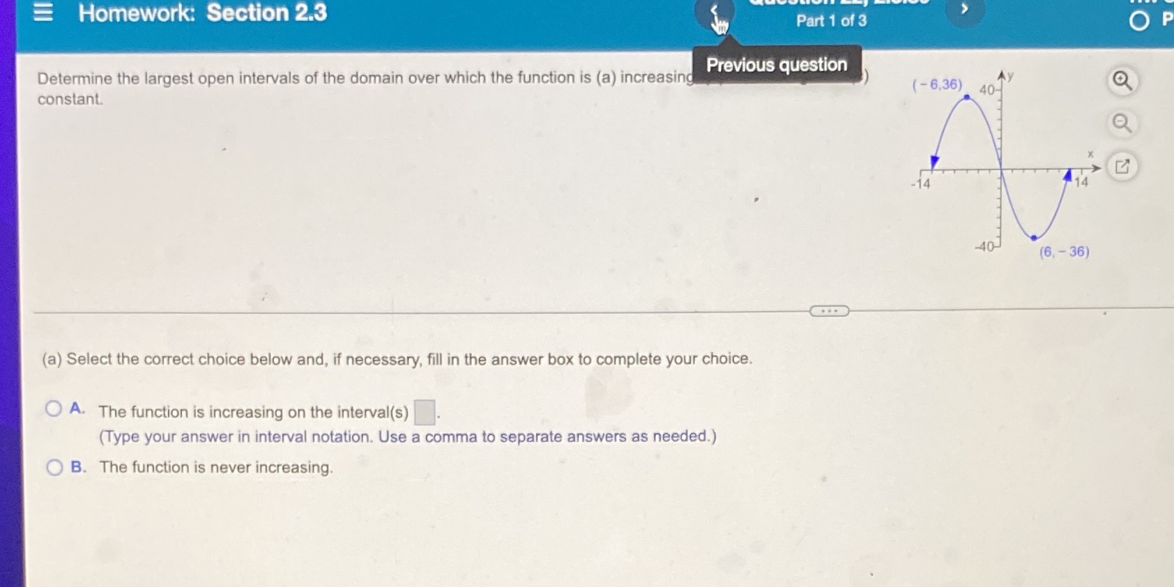 E Homework: Section 2.3 Part 1 of 3 O P Determine