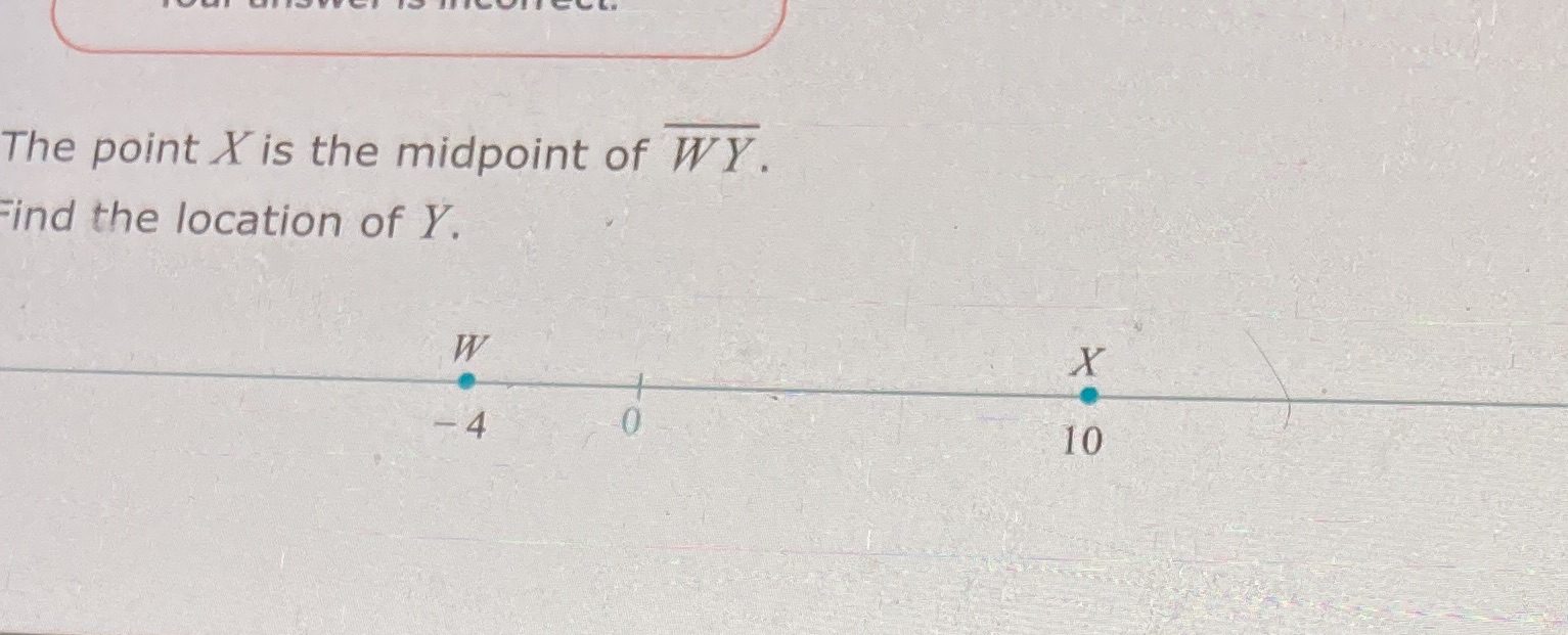 Help please The point X is the midpoint of WY.