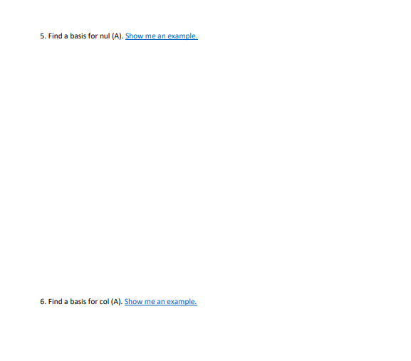 For #3 - #6, let A = NUN 0 3. Is the vector 4 in