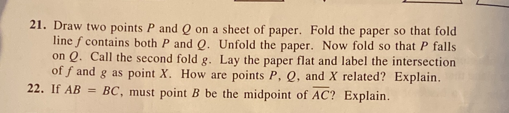 G 21. Draw two points P and Q on a sheet of