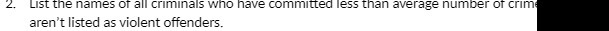 2. List the names of all criminals who have