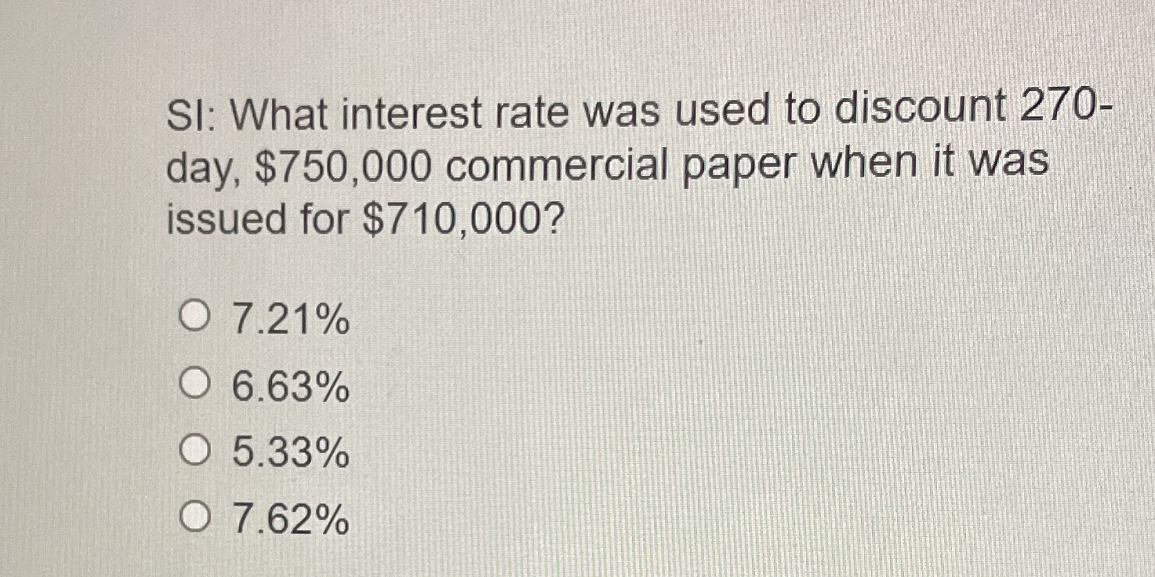 SI: What interest rate was used to discount 270-