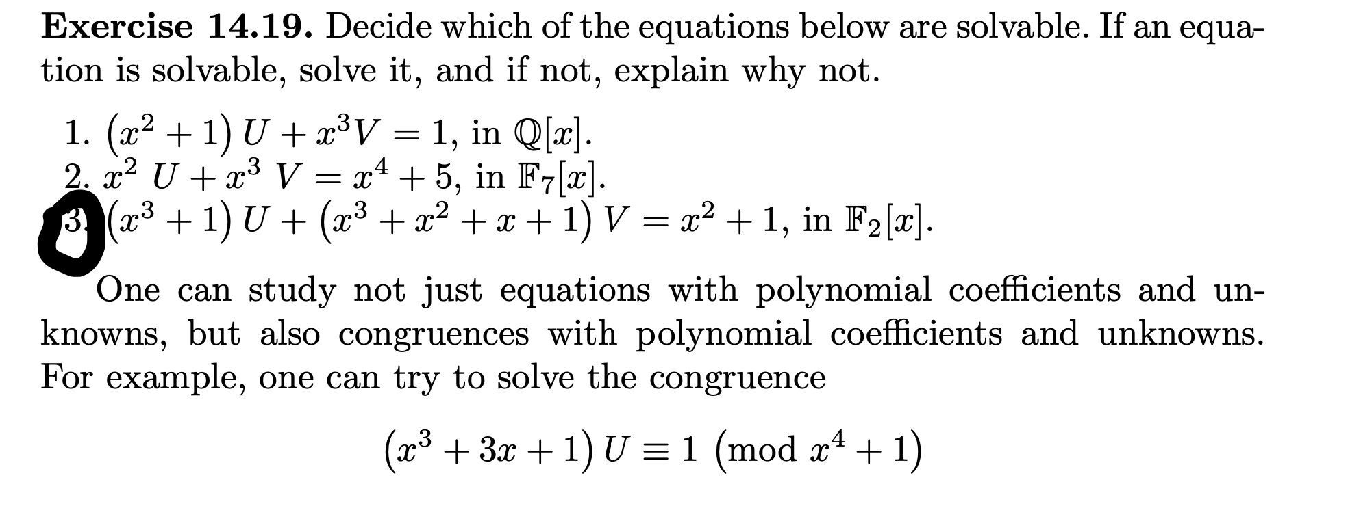 Exercise 14.19. Decide which of the equations