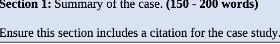 Section 1: Summary of the case. (150 - 200 words)