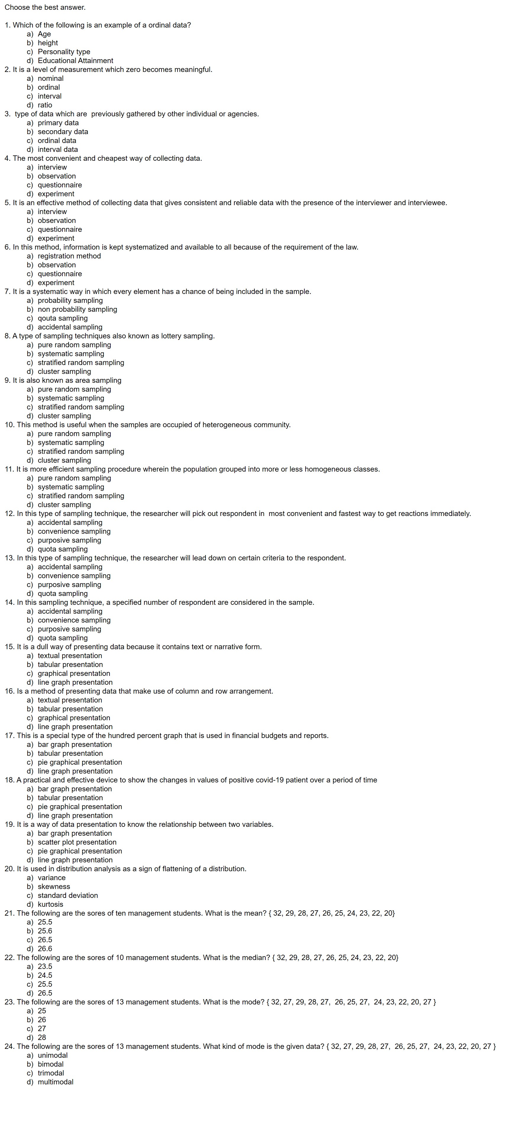 Choose the best answer. 1. Which of the following