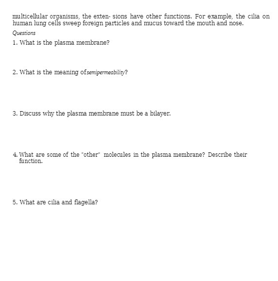 multicellular organisms, the exten- sions have