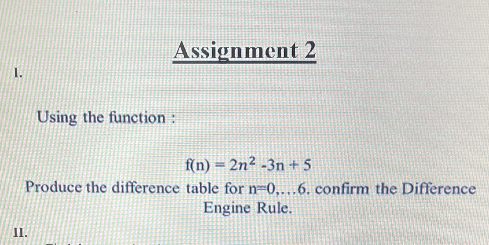 Computer Architecture Assignment 2 I. Using the