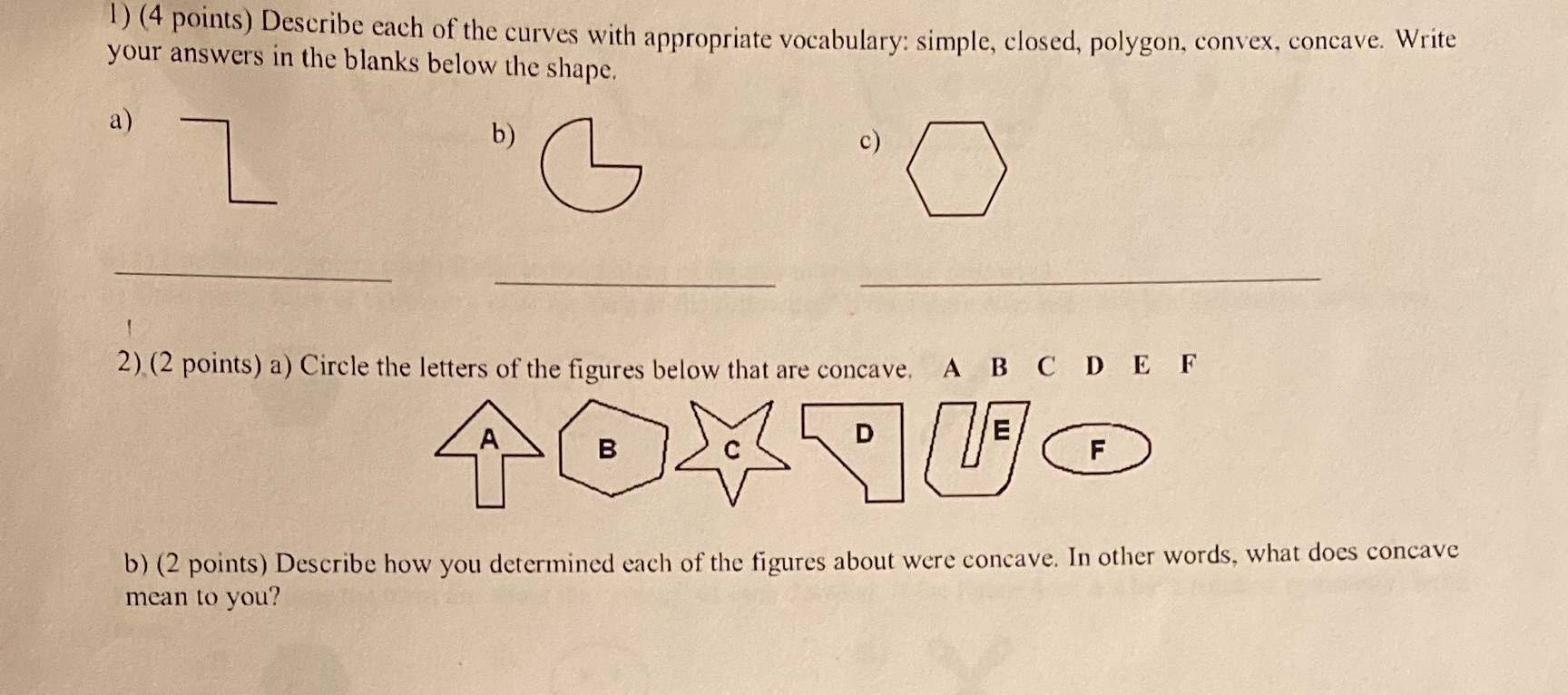 1) (4 points) Describe each of the curves with
