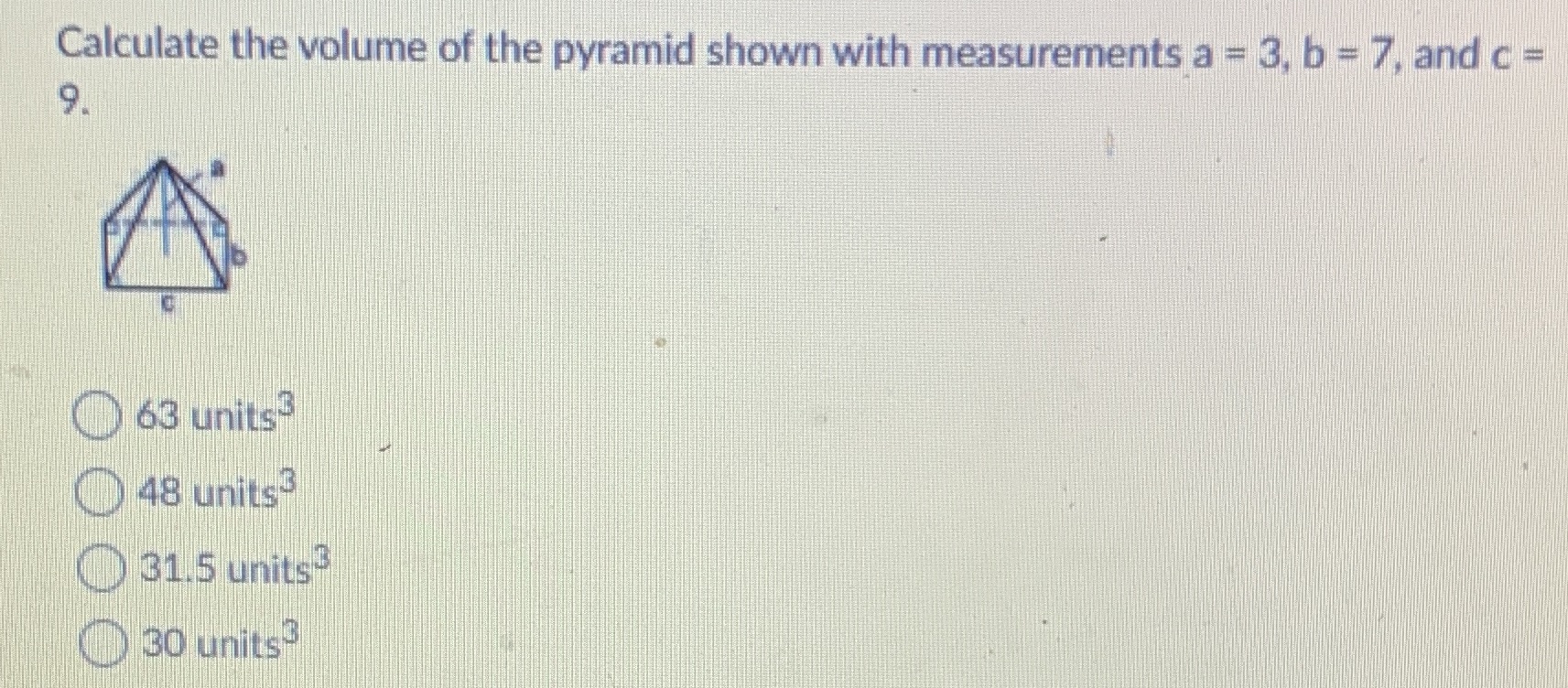 Calculate the volume of the pyramid shown with