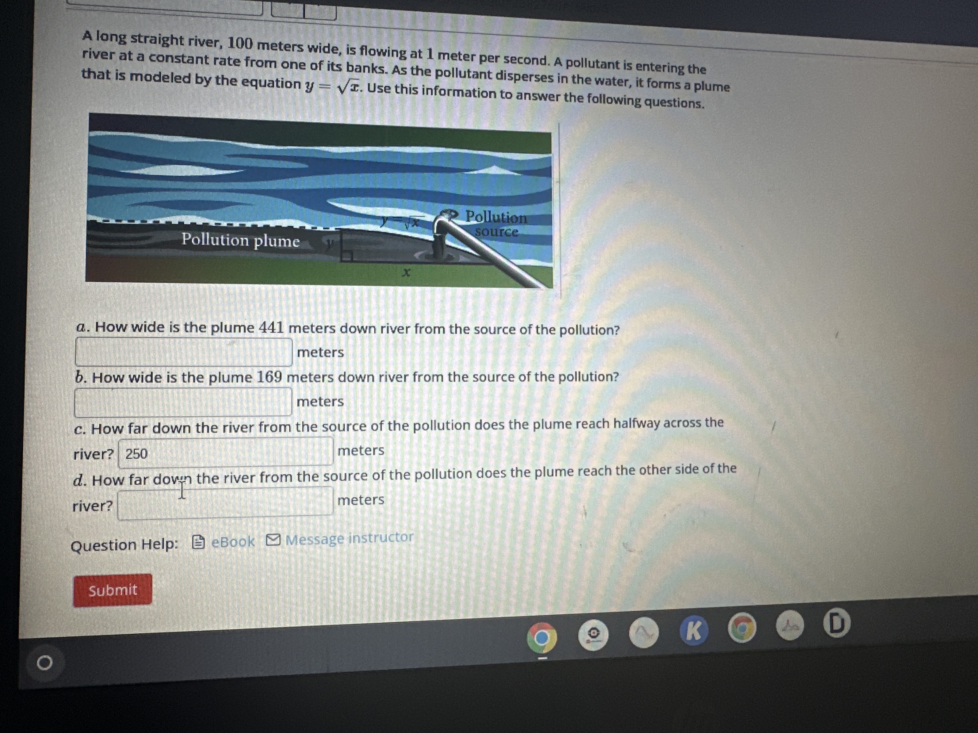 A long straight river, 100 meters wide, is