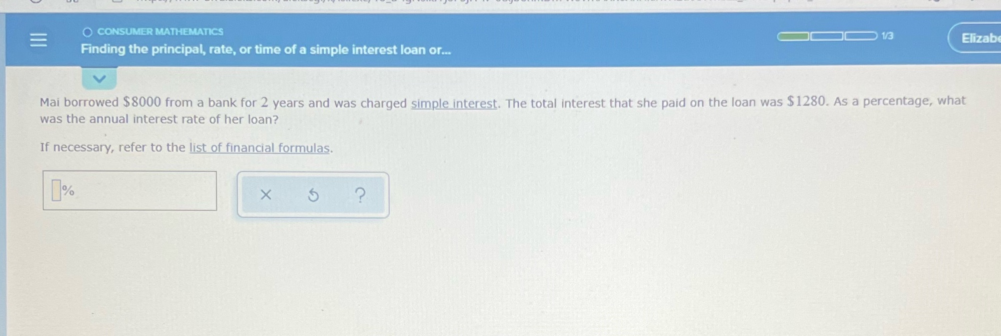 Help CONSUMER MATHEMATICS 1/3 Elizabe Finding the