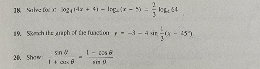 18,19,20 18. Solve for x: log4 (4x + 4) - log4 (x