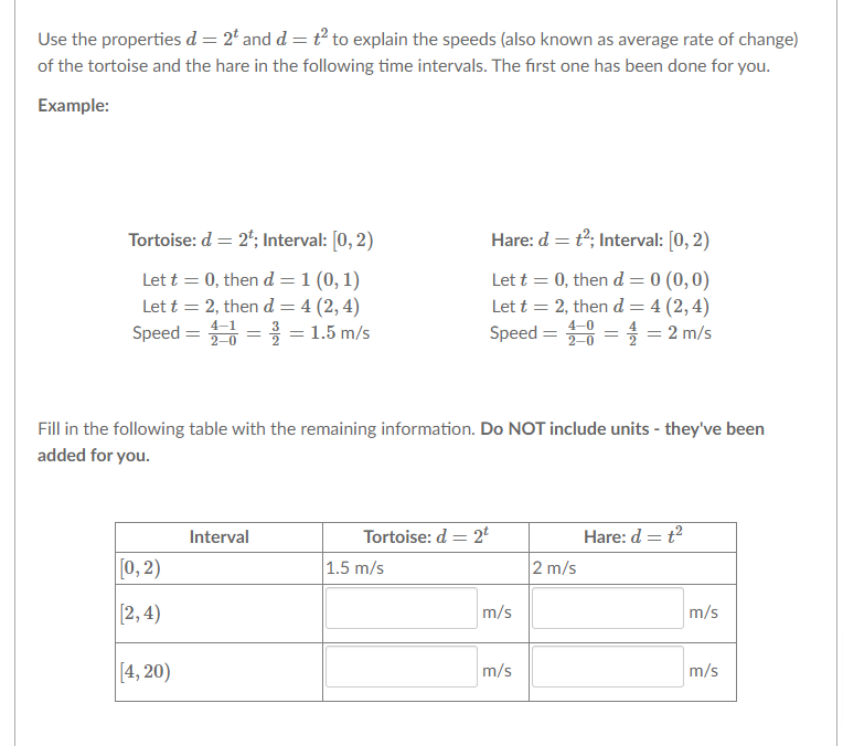 Use the properties d = 2 and d = to to explain