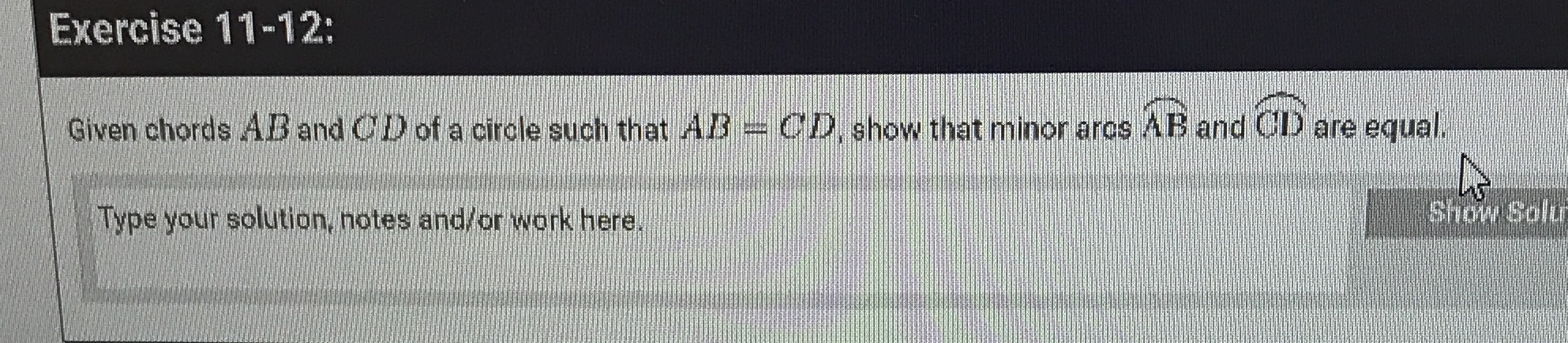Exercise 11-12: Given chords AB3 and ( D) of a