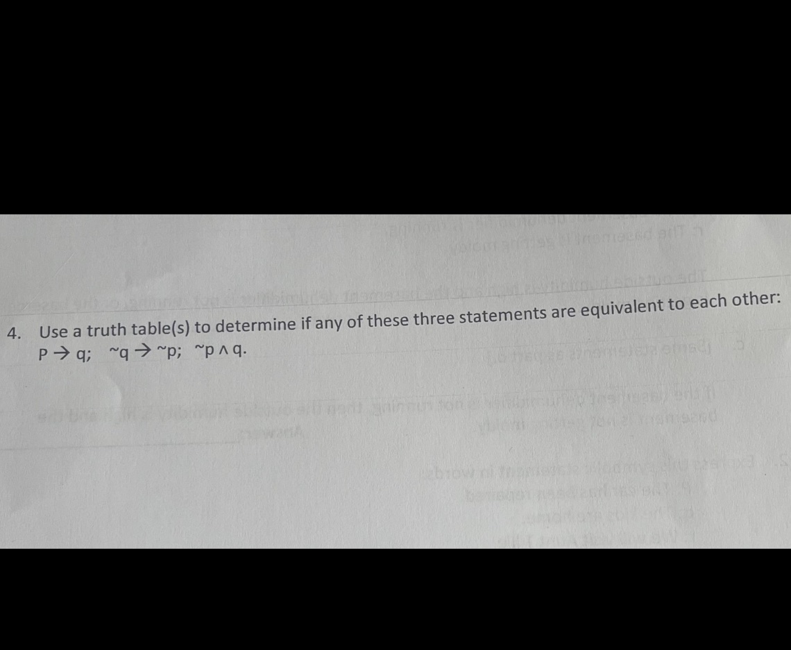 Thank you! 4. Use a truth table(s) to determine