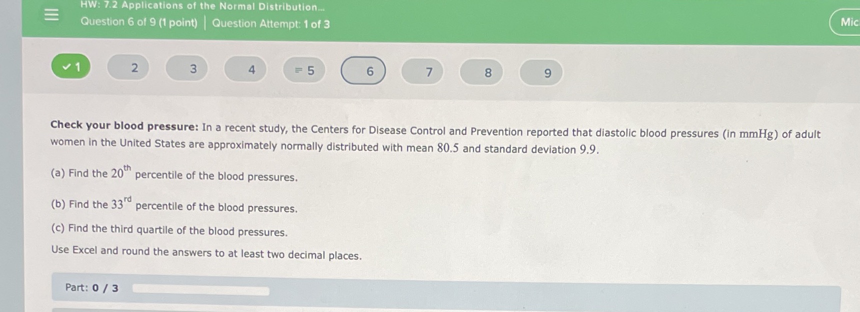 HW: 7.2 Applications of the Normal