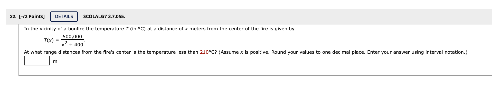 22. [-/2 Points] DETAILS SCOLALG7 3.7.055. In the