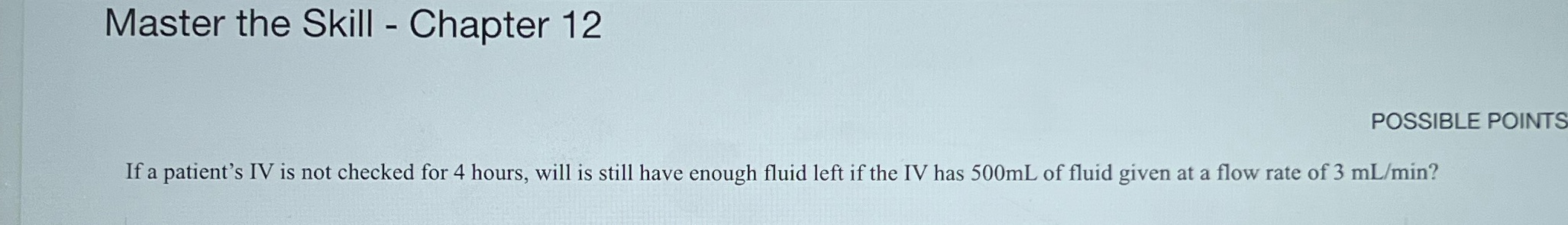 Master the Skill - Chapter 12 POSSIBLE POINTS If