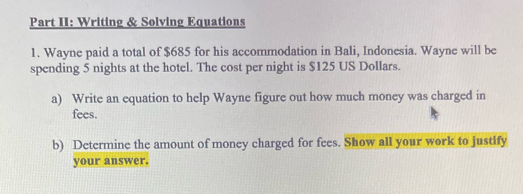 Part II: Writing & Solving Equations 1. Wayne