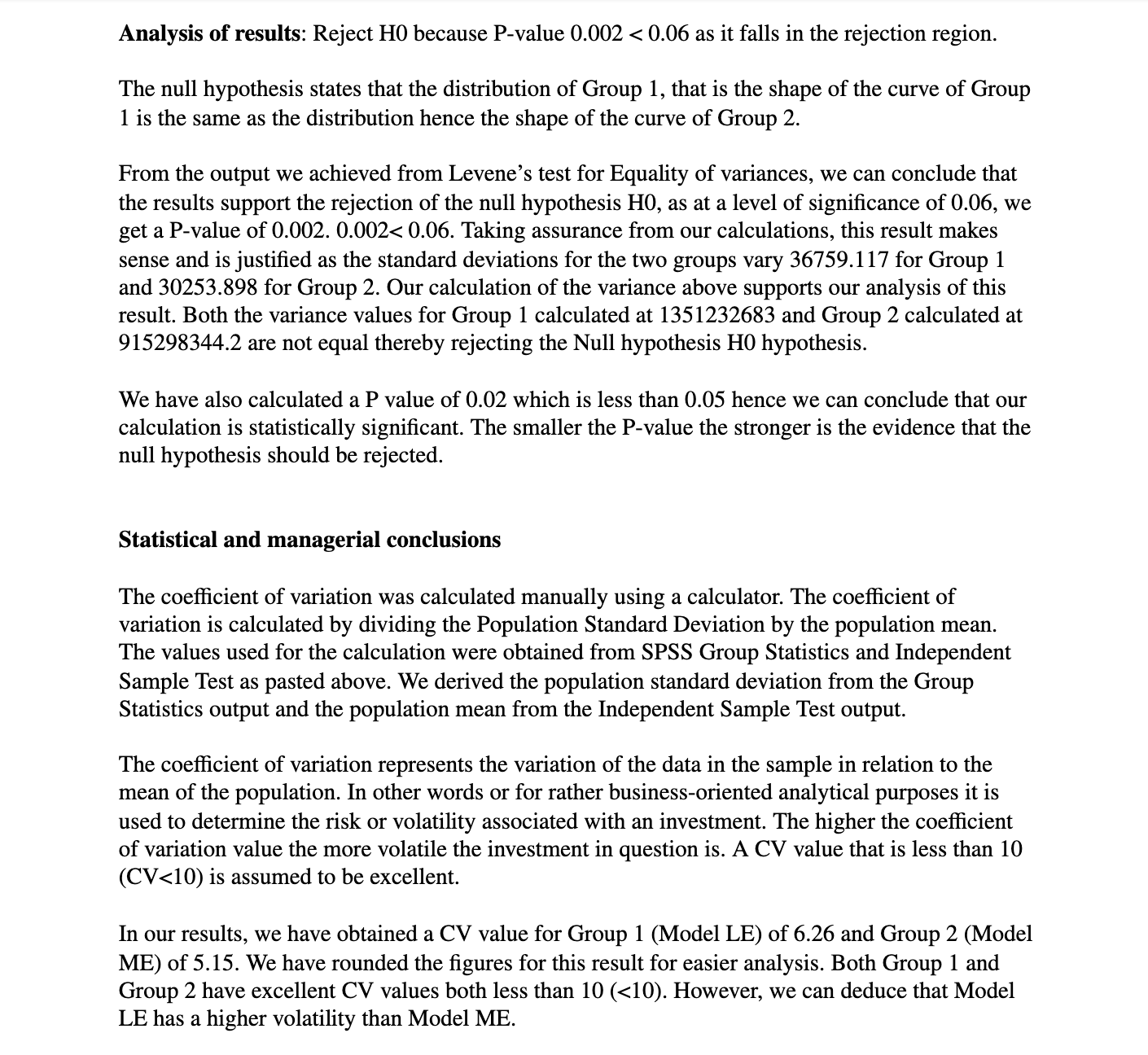 Hi I need help conducting an Analysis of Results