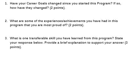 1. Have your Career Goals changed since you