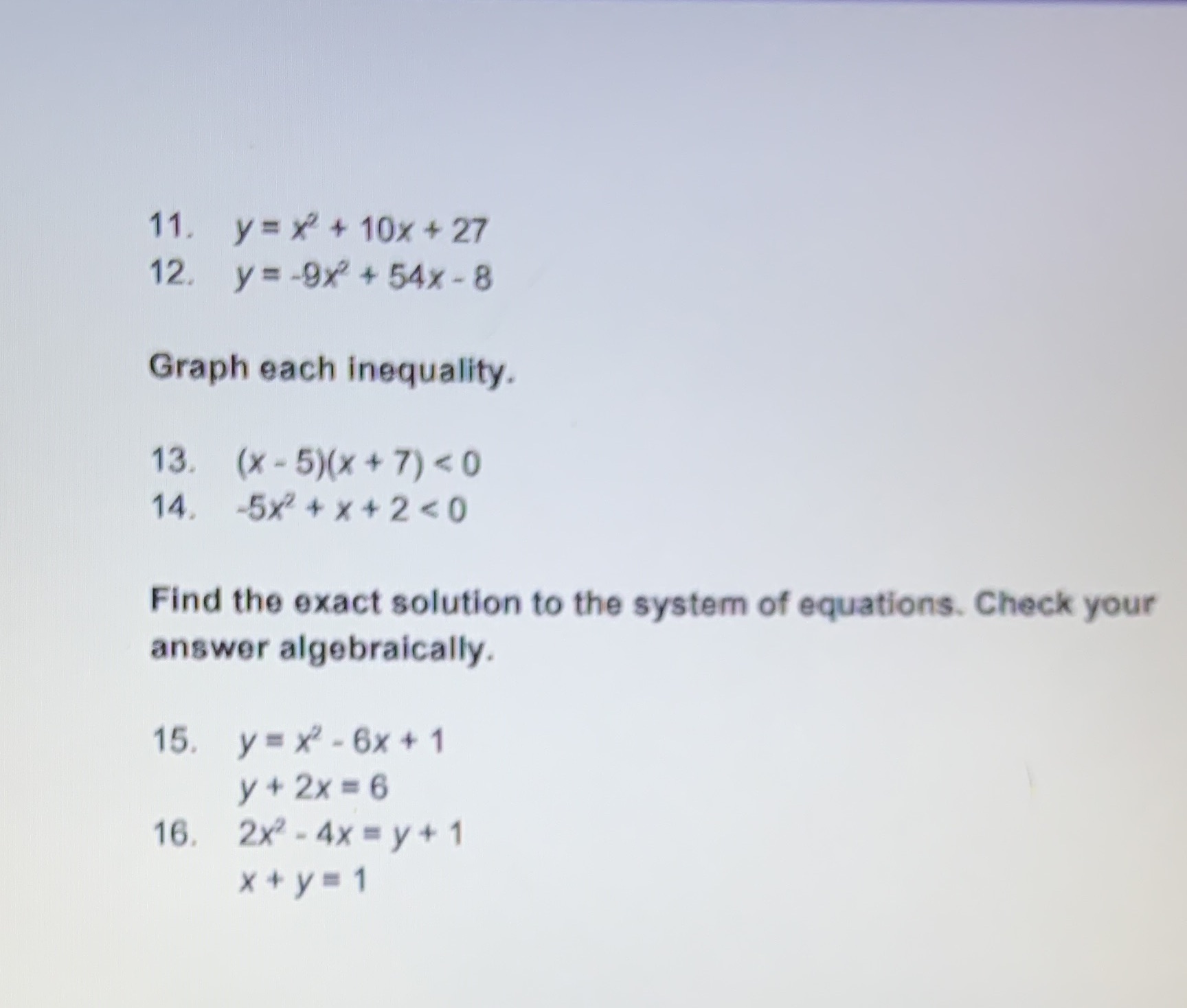 Answer questions clearly 11. y= x + 10x +27 12.